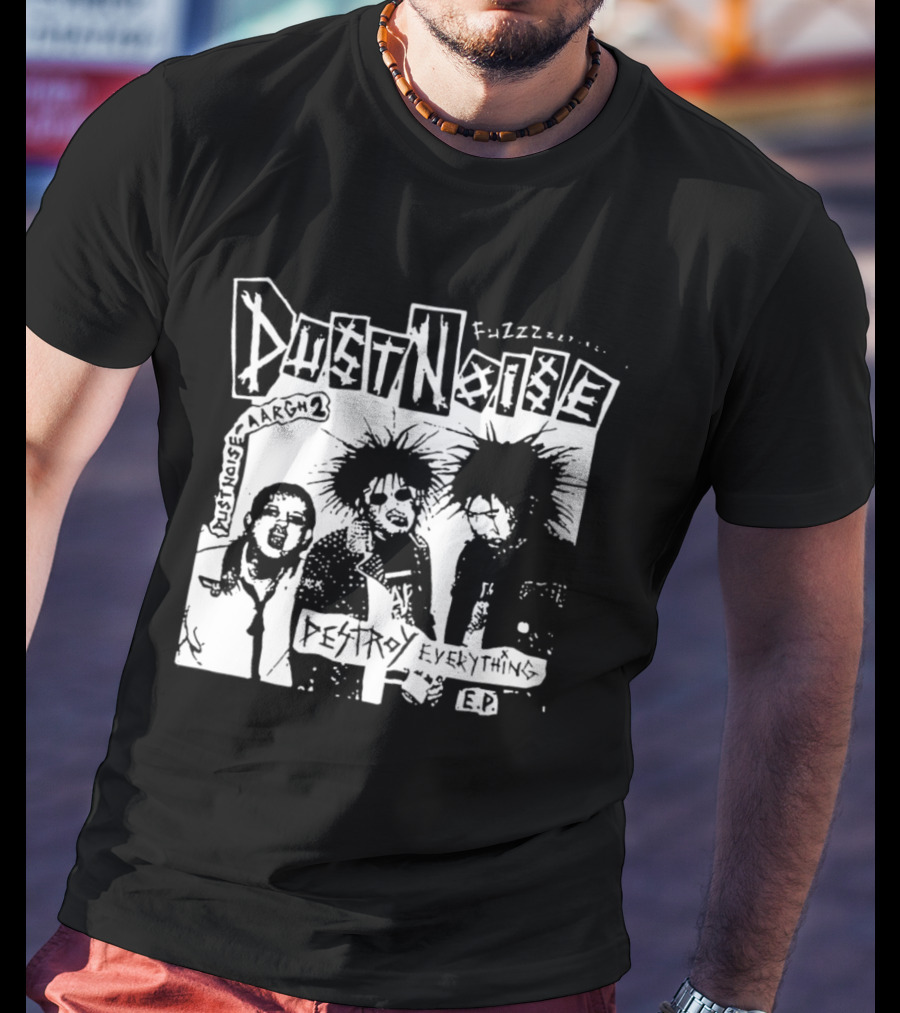 Fuzzz Dustnoise Aargh 2 Destroy Everything EP Punk Rock T-Shirt