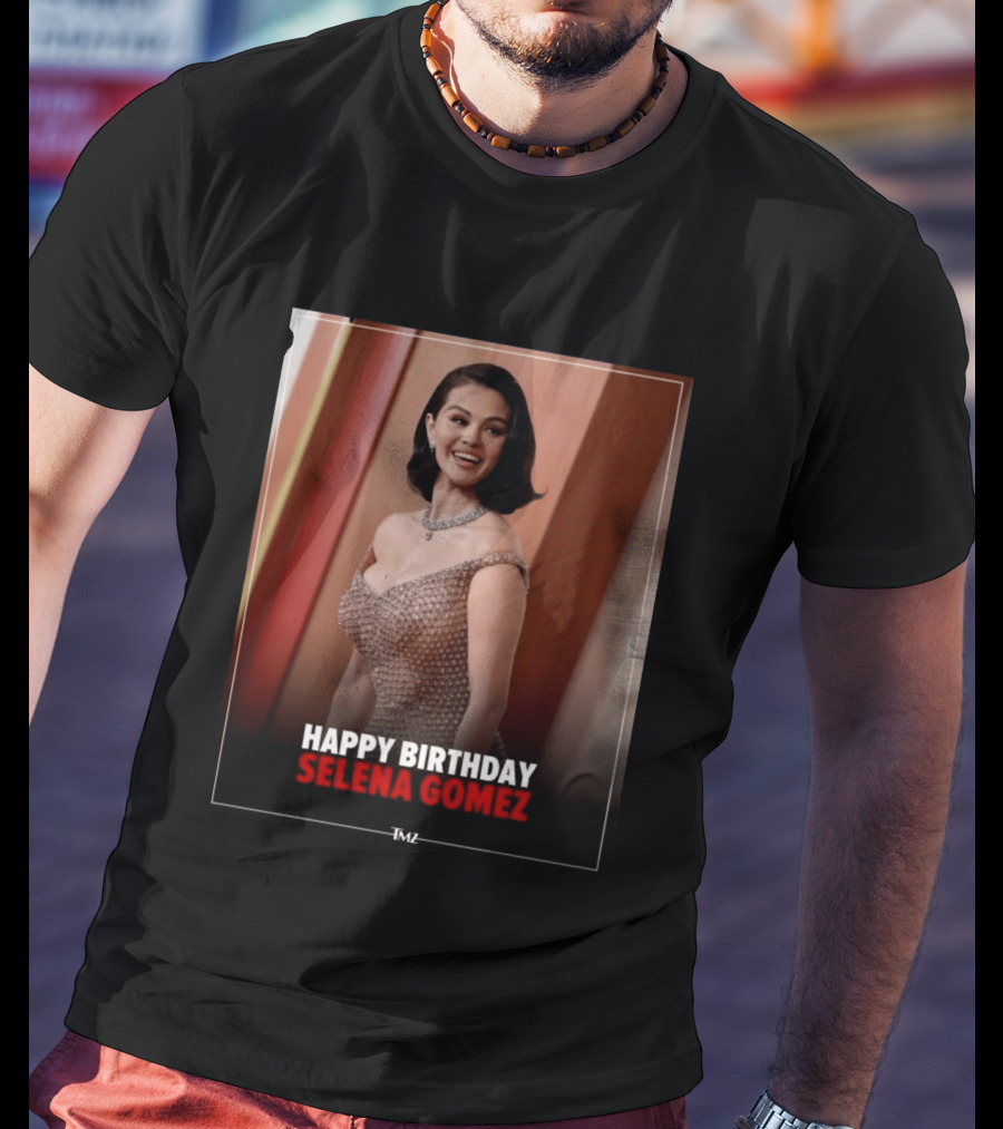 Happy Birthday Selena Gomez TMZ Celebration Event T-Shirt