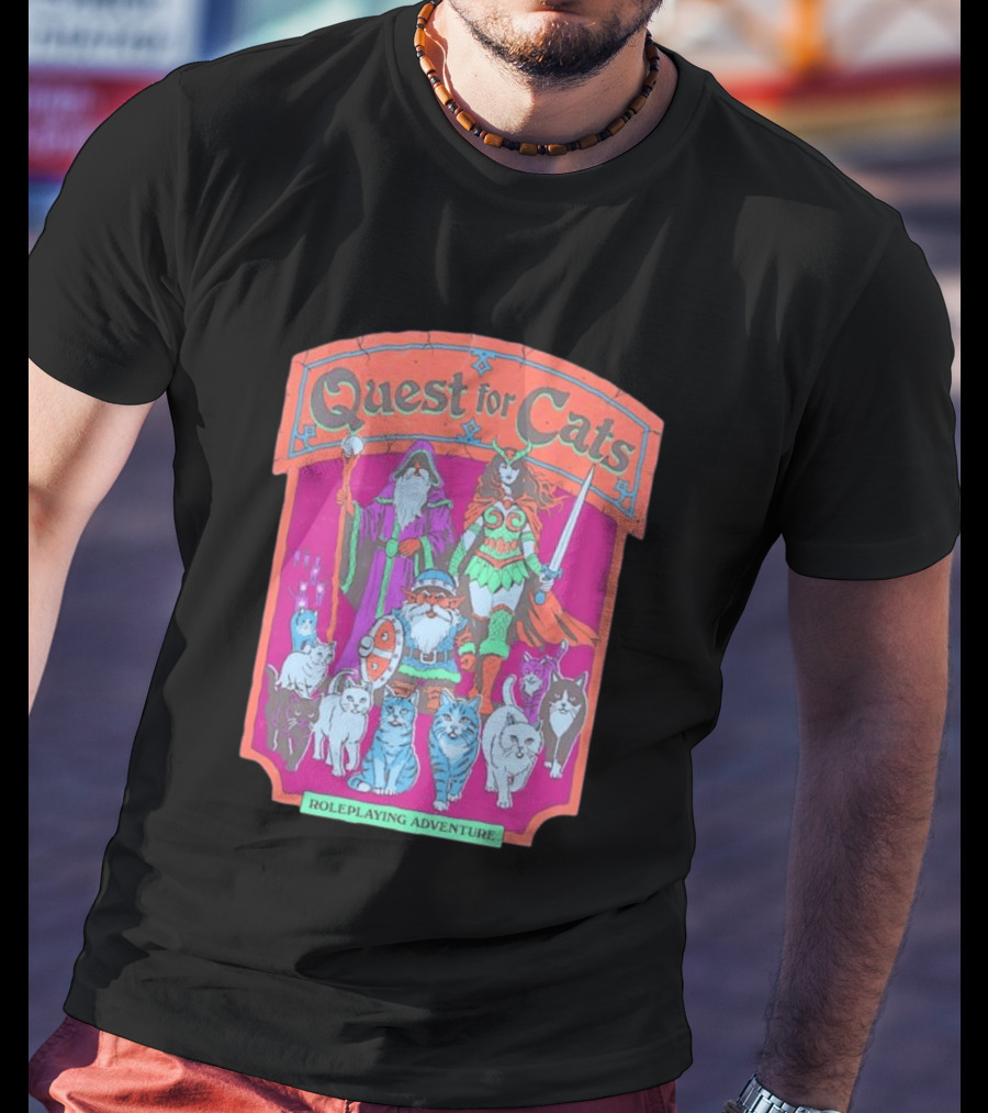 Quest For Cats Fantasy Roleplaying Adventure Mage Warriors And Cats T-Shirt