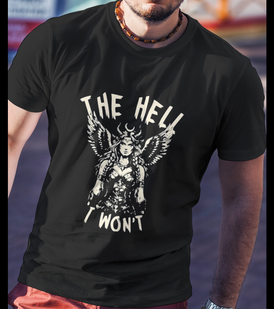 The Hell I Won't Winged Demon Warrior Woman Horned Crescent Moon Wings T-Shirt
