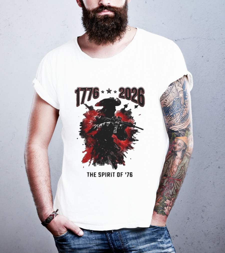 1776 2026 The Spirit Of '76 USA Patriotic Soldier T-Shirt