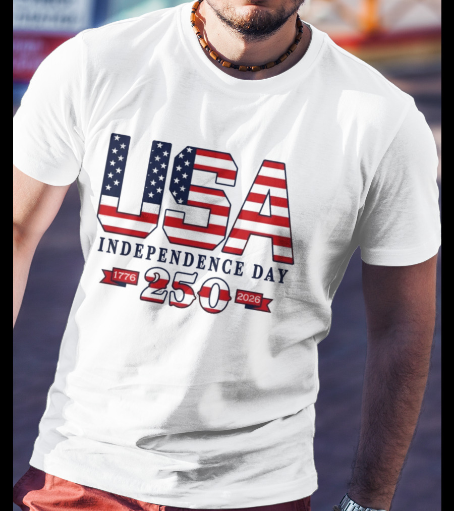 USA Independence Day 250 Made In America 1776 2026 T-Shirt
