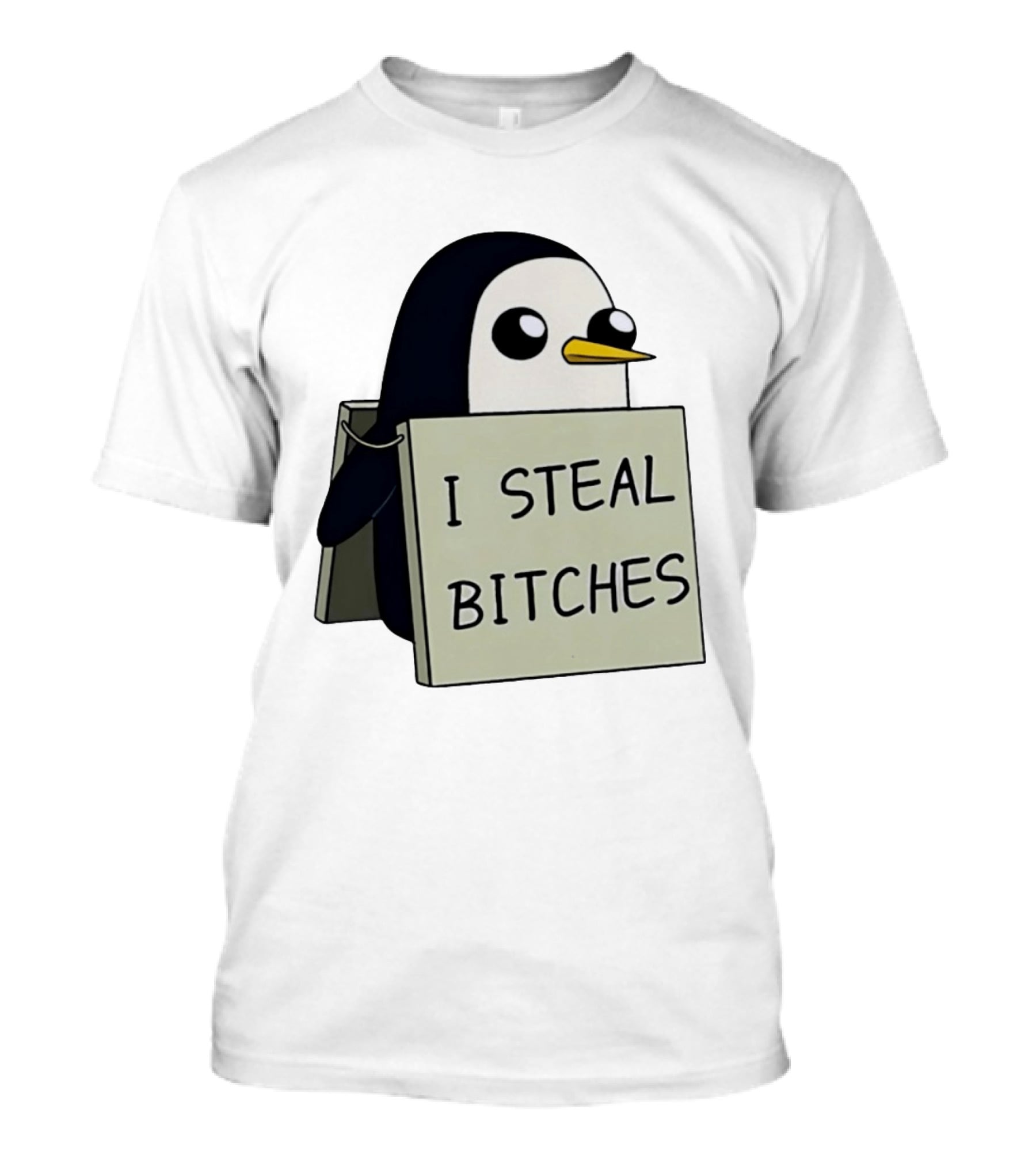 Gunter The Penguin I Steal Bitches Adventure Time Iconic Character Humor T-Shirt