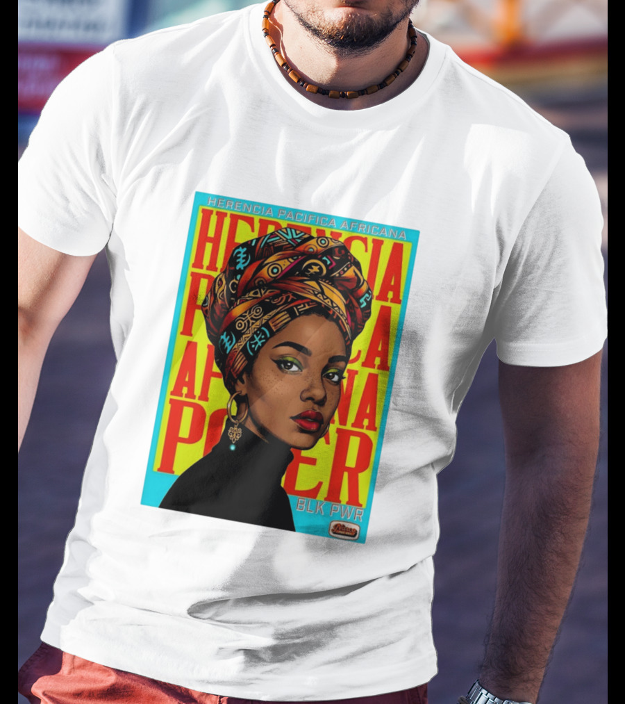 Herencia Pacifica Africana Power Blk Pwr Narez Wear T-Shirt