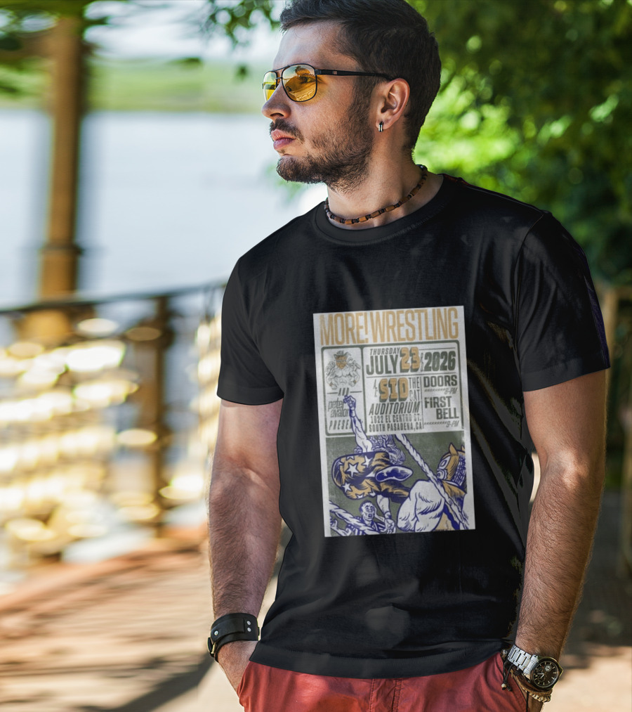 MORE Wrestling Sid The Cat Auditorium South Pasadena July 23 2026 Tour Event Pete Avalon Presents T-Shirt