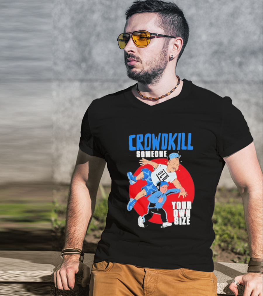 Crowdkill Someone Your Own Size Mosh Hardcore Old School Cartoon Fight T-Shirt