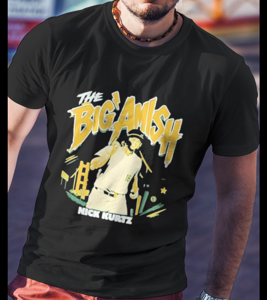 Nick Kurtz Athletics Baseball The Big Amish Sports T-Shirt