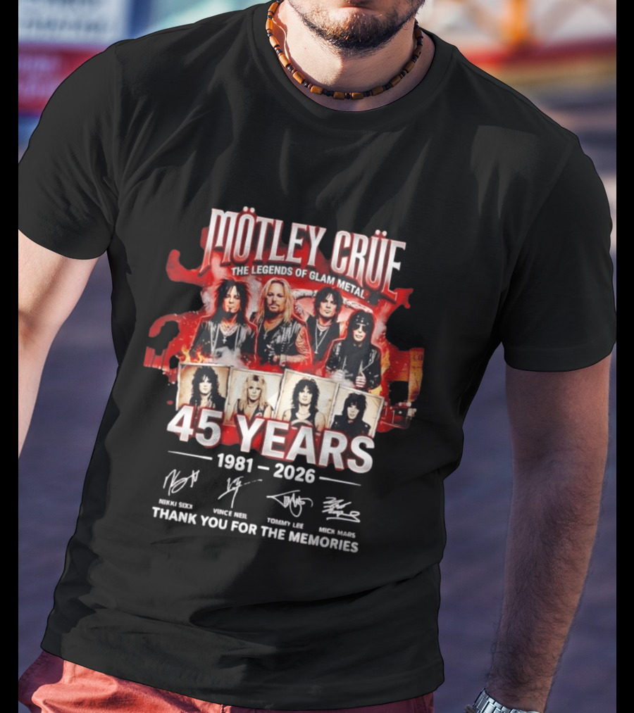 Mötley Crüe The Legends Of Glam Metal 45 Years 1981 2026 Thank You For The Memories T-Shirt