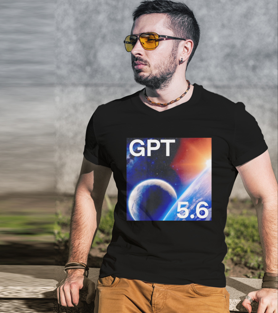 GPT 5.6 Space Planet Universe Cosmic Exploration T-Shirt