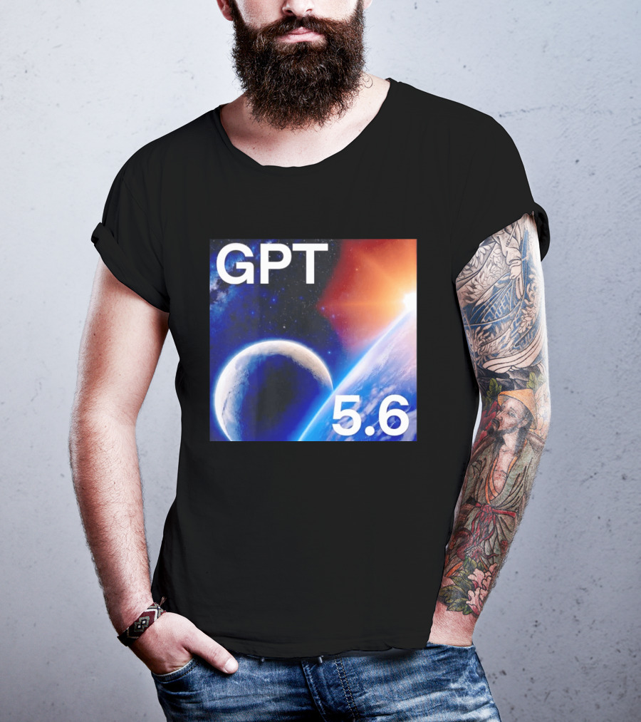GPT 5.6 Space Planet Universe Cosmic Exploration T-Shirt