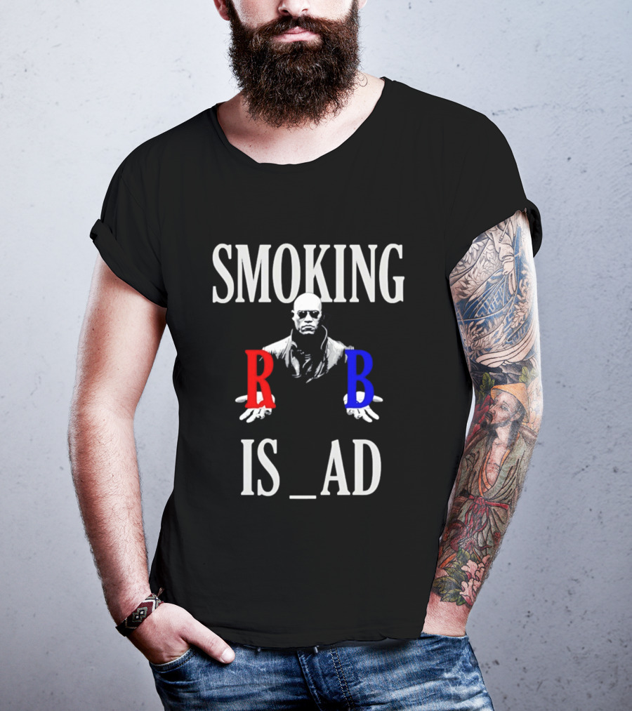 SMOKING IS BAD Morpheus Red Blue Pill The Matrix T-Shirt