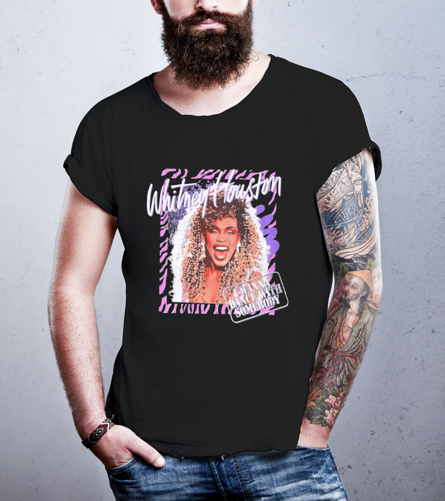 Whitney Houston I Wanna Dance With Somebody T-Shirt