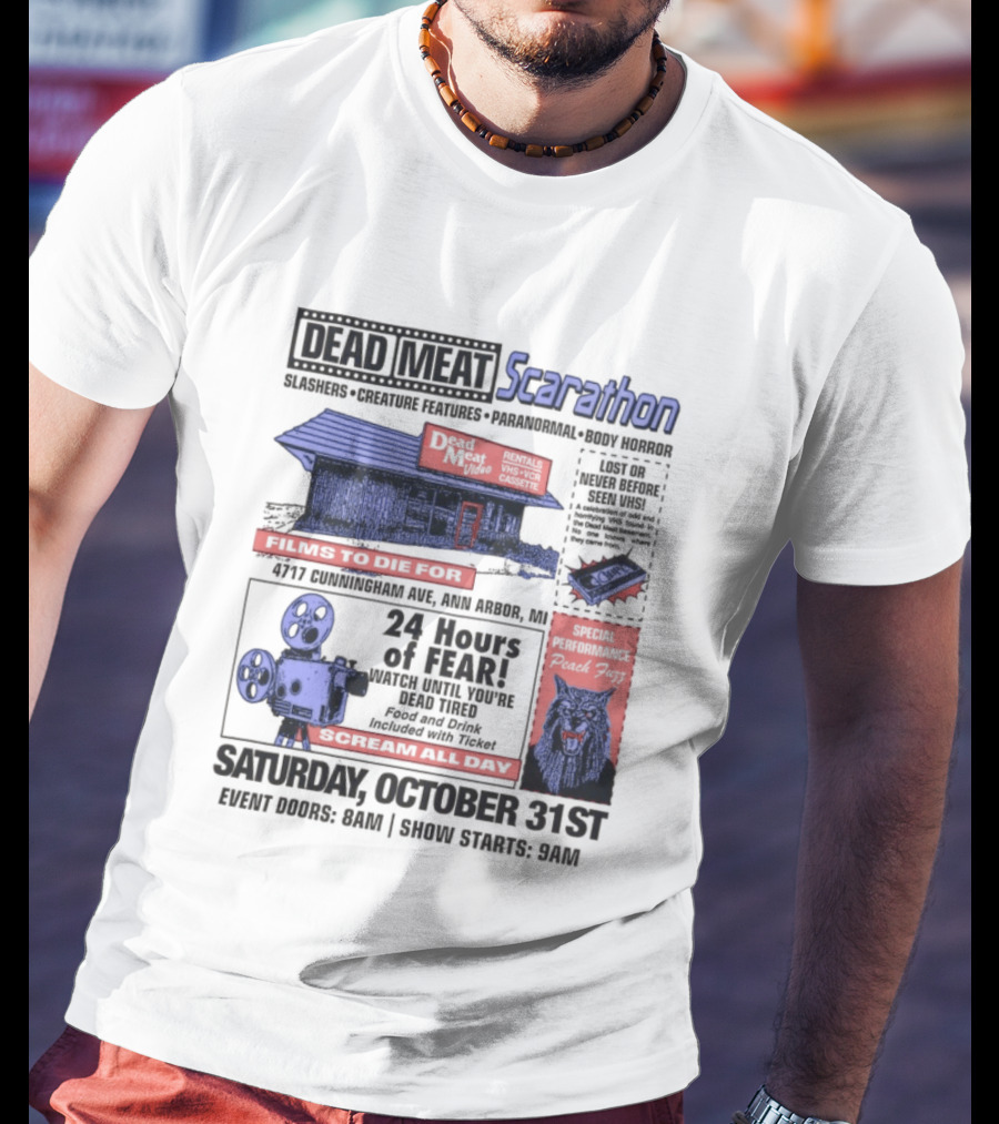 Dead Meat Scarathon 24 Hours Of Scary Movies October 31st Event T-Shirt