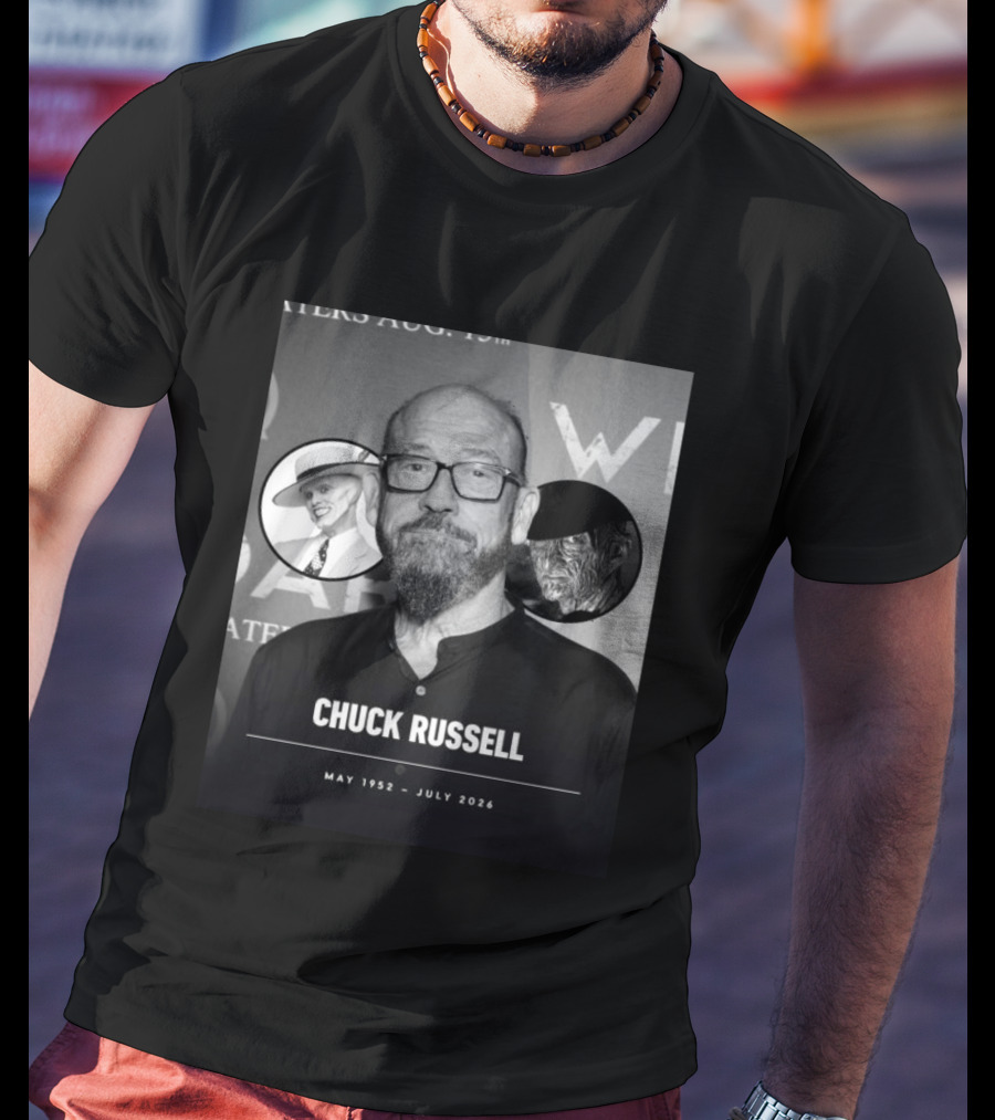 Chuck Russell May 1952 July 2026 The Mask Freddy Krueger T-Shirt