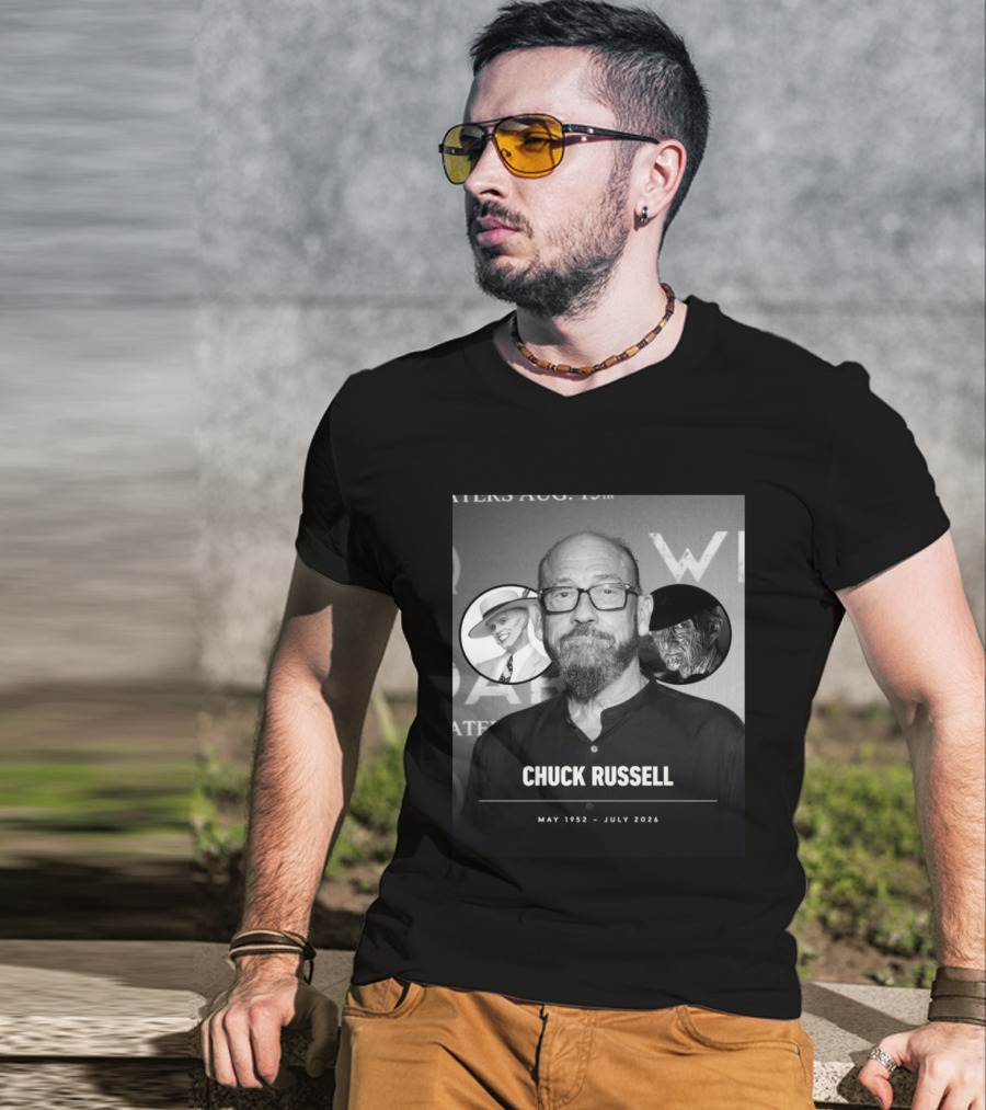 Chuck Russell May 1952 July 2026 The Mask Freddy Krueger T-Shirt