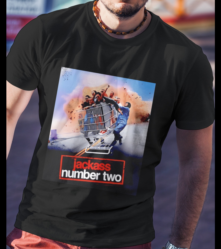 Jackass Number Two Movie Cast In Shopping Cart Action Scene Explosion T-Shirt