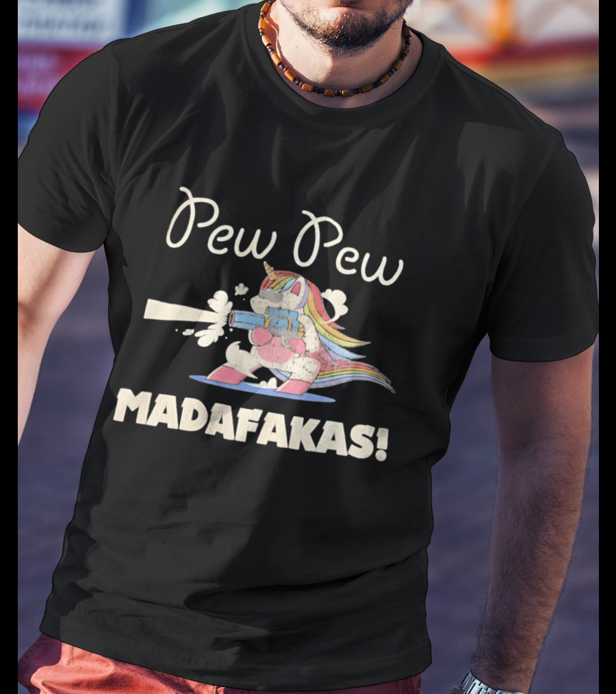 Pew Pew Madafakas Distressed Unicorn Funny Meme T-Shirt