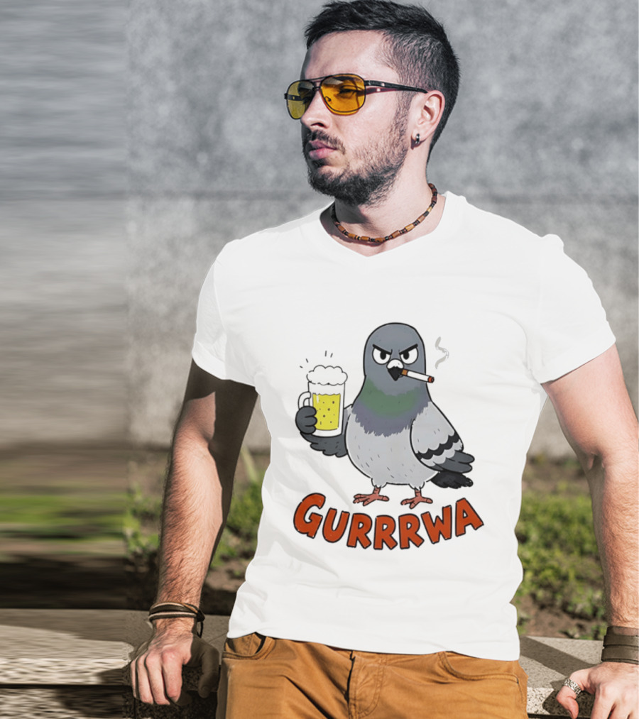 Angry Pigeon GURRRWA Beer And Cigarette Humor T-Shirt