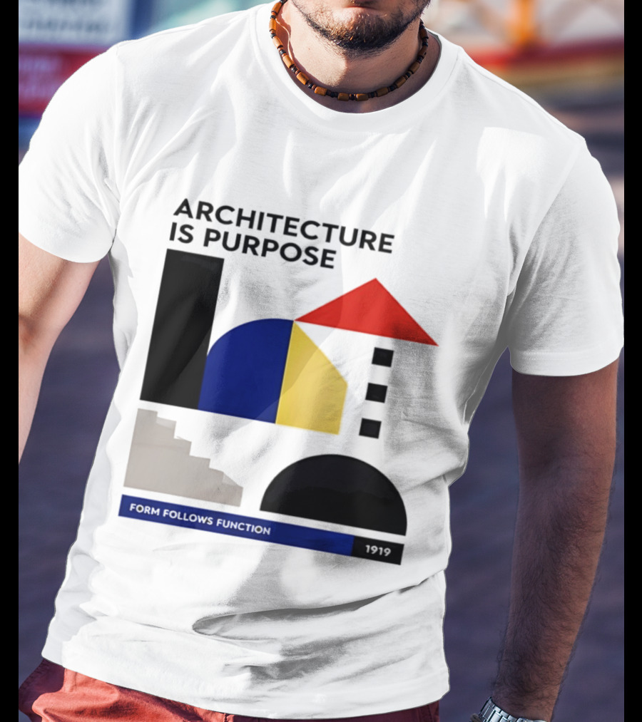 Architecture Is Purpose Form Follows Function 1919 Bauhaus Geometric Shapes T-Shirt