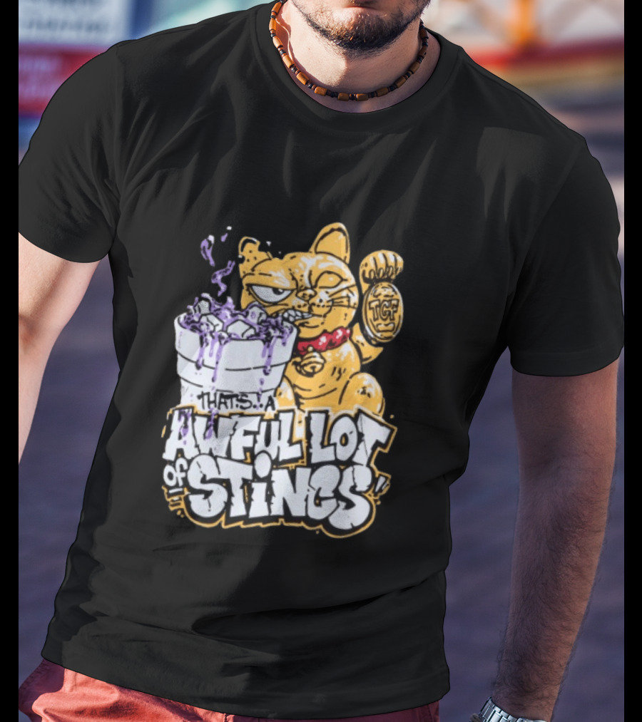 Thats A Awful Lot Of Stincs Cough Syrup TCF T-Shirt