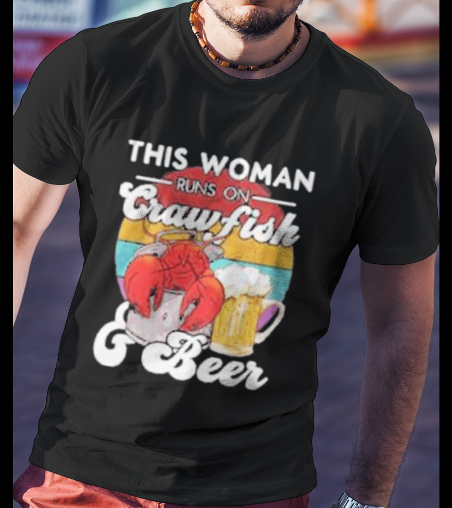 This Woman Runs On Crawfish And Beer With Vintage T-Shirt