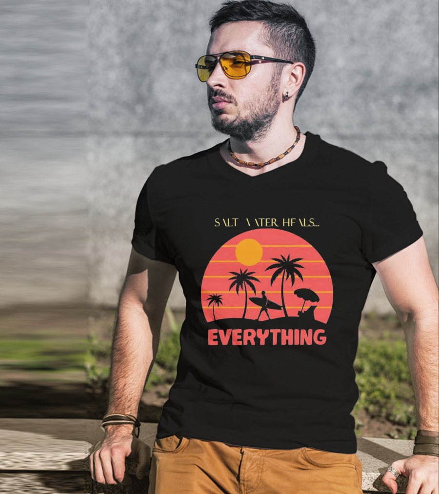 Salt Water Heals Everything Surfer Sunset With Palm Trees And Umbrella T-Shirt