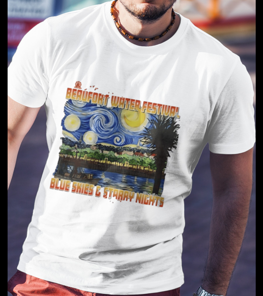 69th Annual Beaufort Water Festival Blue Skies And Starry Nights T-Shirt