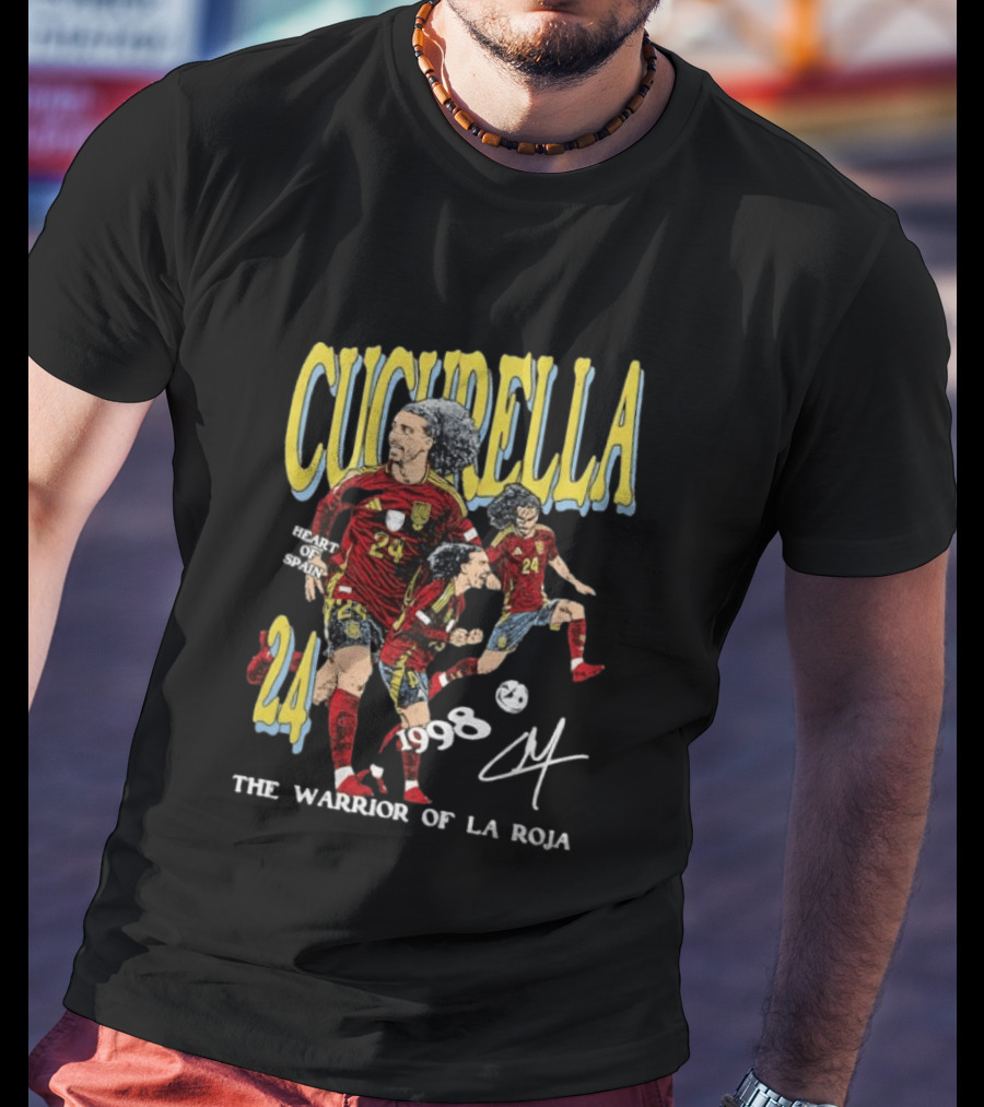 Cucurella Heart Of Spain 24 1998 The Warrior Of La Roja T-Shirt