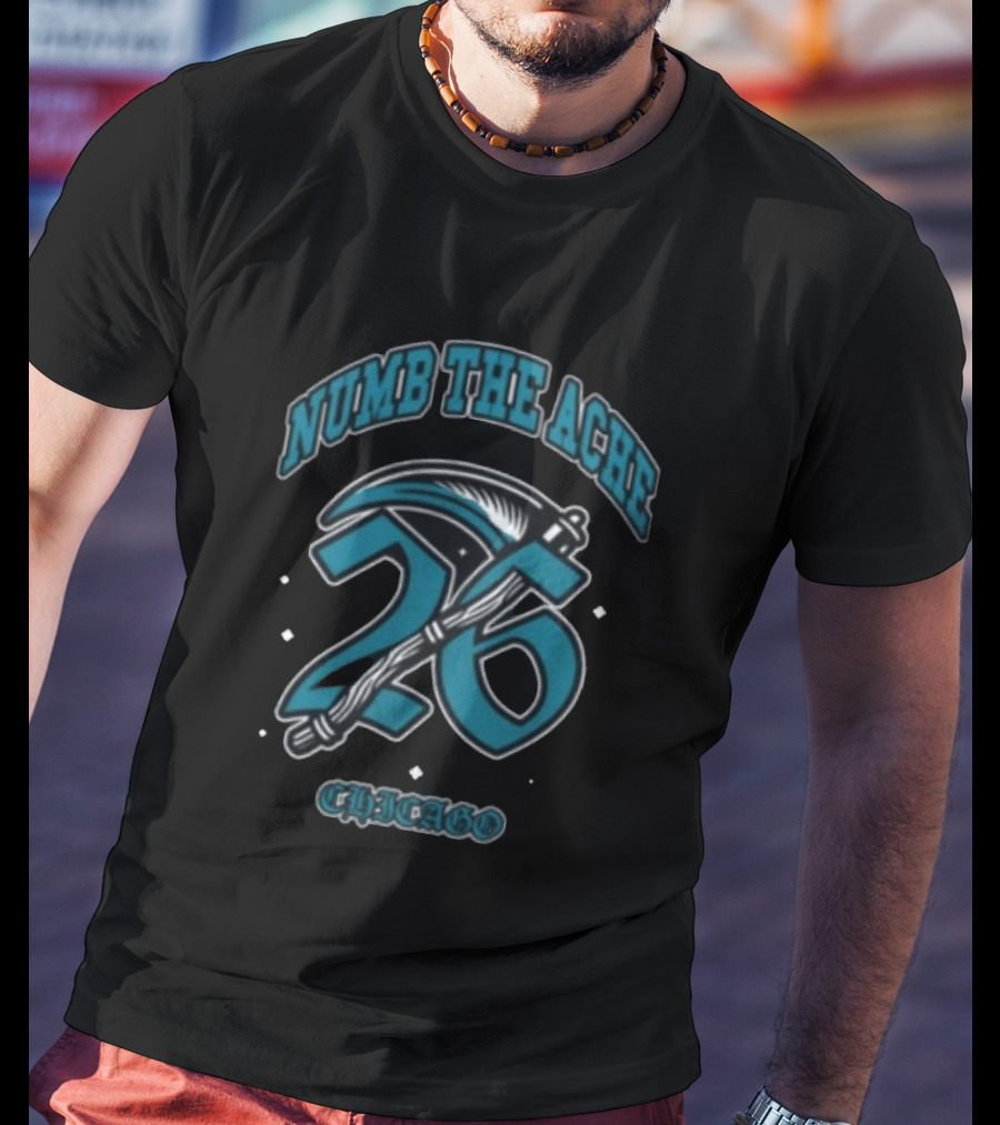 Vctms Store Numb The Ache 26 Chicago Basketball Jersey T-Shirt