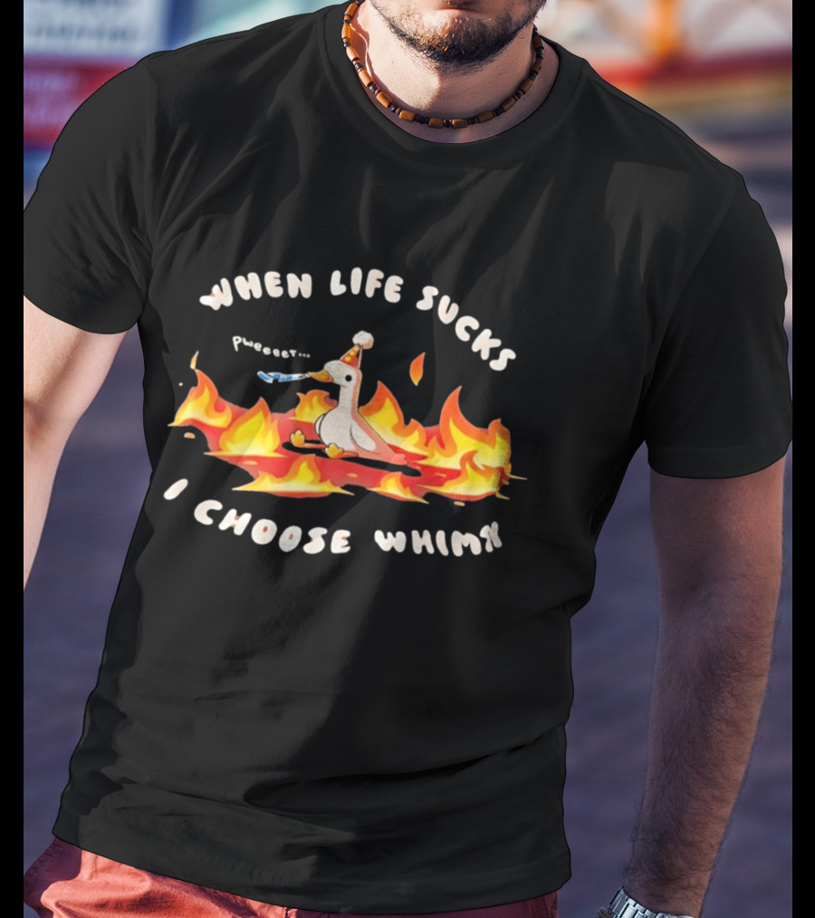When Life Sucks I Choose Whimsy Duck Party Hat Fire Peep Peep T-Shirt