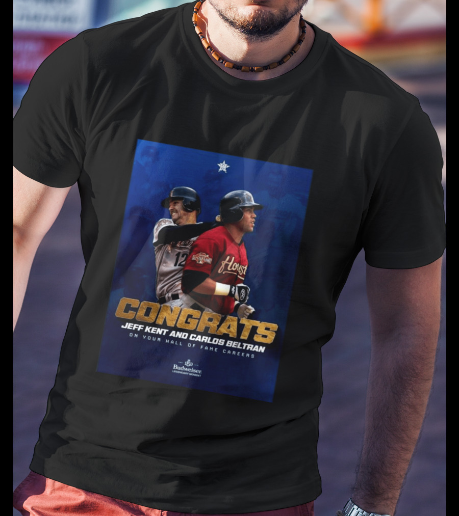 Congrats Jeff Kent And Carlos Beltran Hall Of Fame Careers Legendary Moment T-Shirt