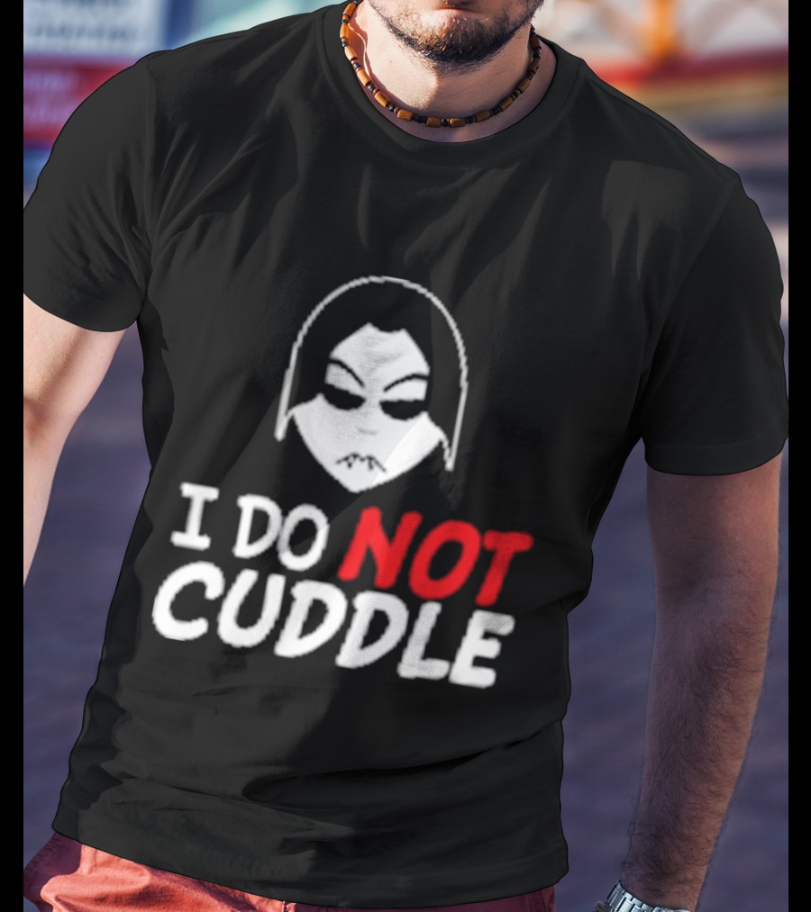 Last Blood I Do Not Cuddle Mask T-Shirt