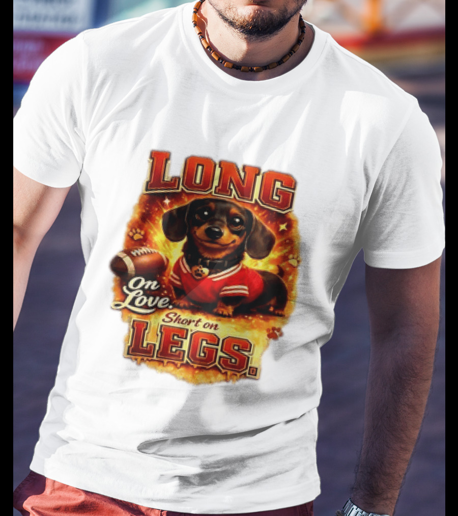 Dachshund Long On Love Short On Legs Football T-Shirt