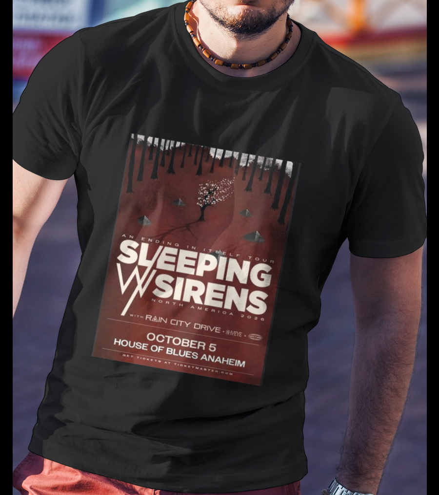 An Ending In Itself Tour Sleeping Sirens North America 2026 October 5 House Of Blues Anaheim Rain City Drive Eye🎵 T-Shirt