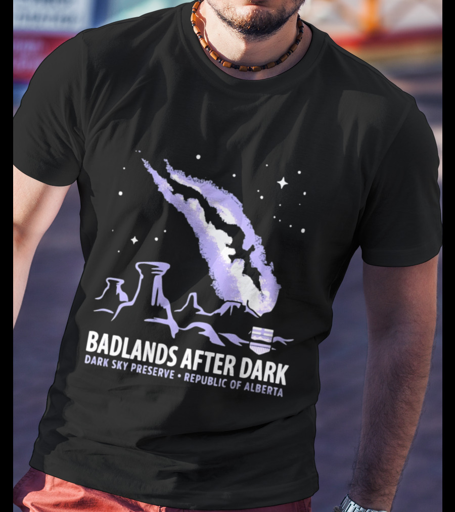 Badlands After Dark Dark Sky Preserve Republic Of Alberta Visionary Celestial Landscape T-Shirt
