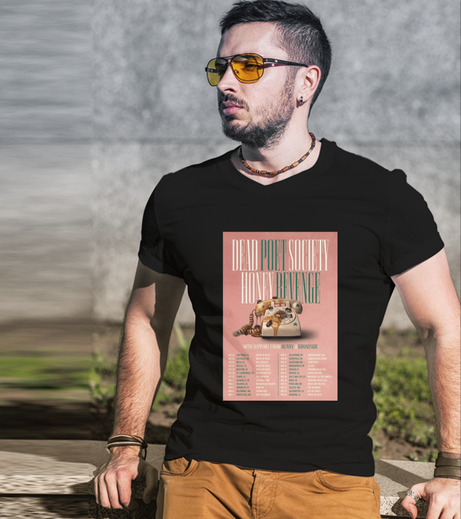 Dead Poet Society Honey Revenge 2026 USA Tour With Hunny And Broadside T-Shirt