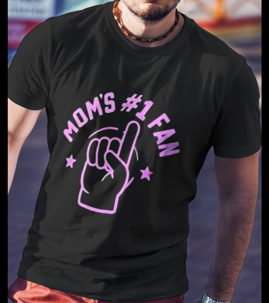 Mom's #1 Fan Hand Gesture Pink T-Shirt