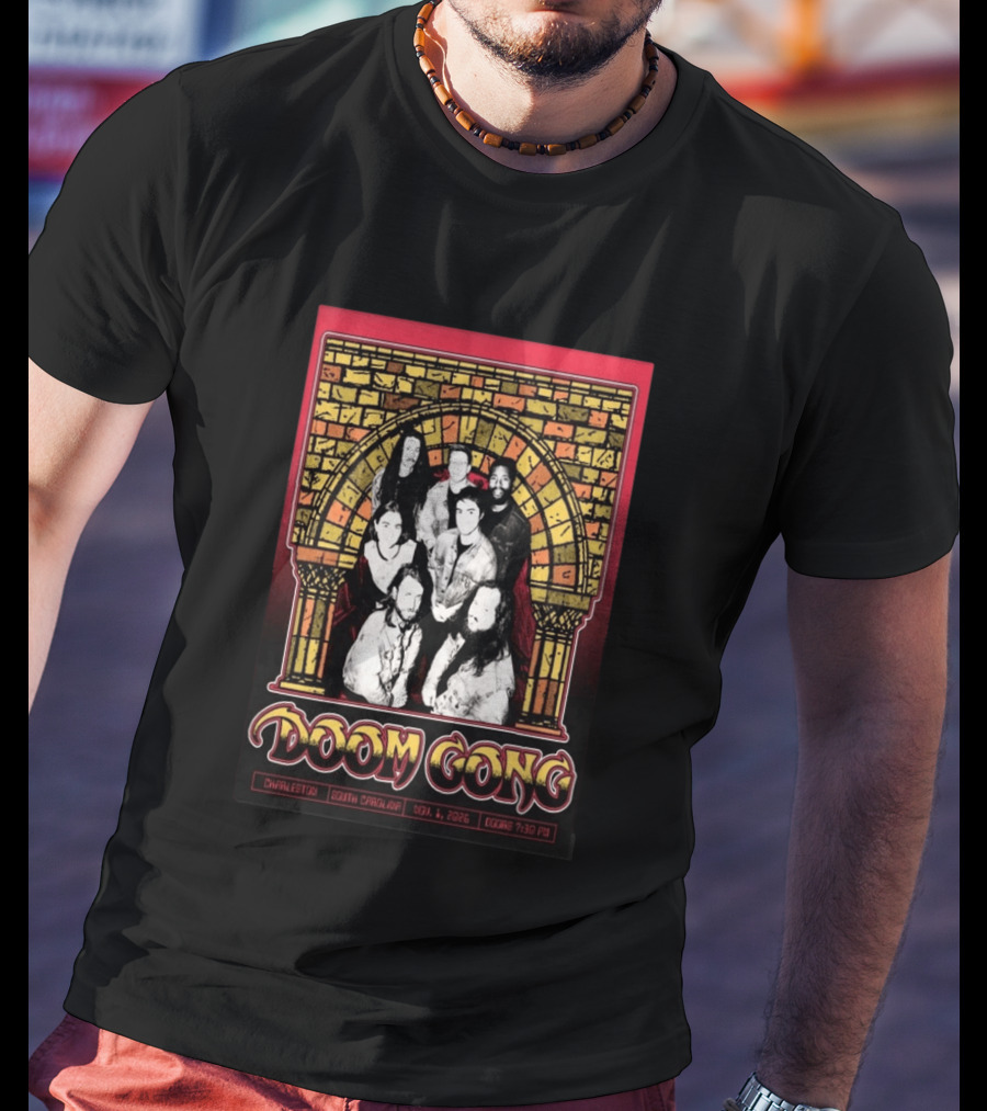 Doom Gong Charleston South Carolina November 1 2026 Concert 7:30 PM T-Shirt