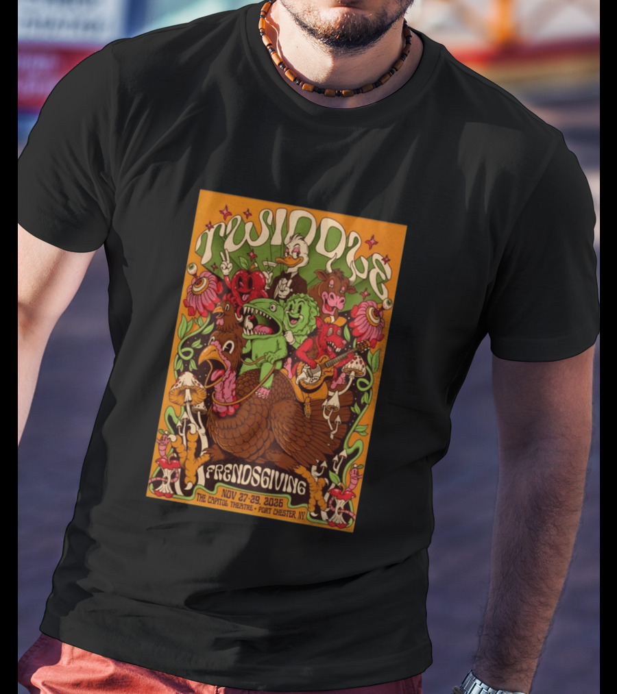 Twiddle Frendsgiving The Capitol Theatre Nov 27 29 2026 Port Chester NY T-Shirt