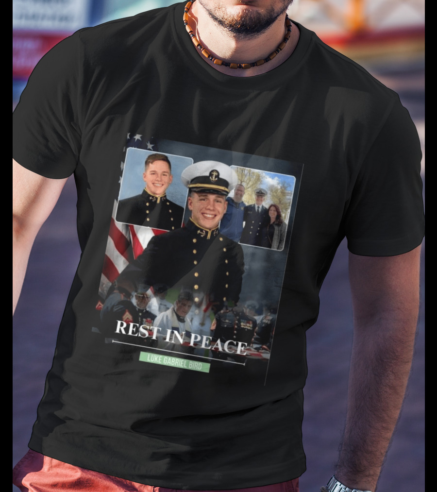 Rest In Peace Luke Gabriel Bird Midshipman Memorial T-Shirt