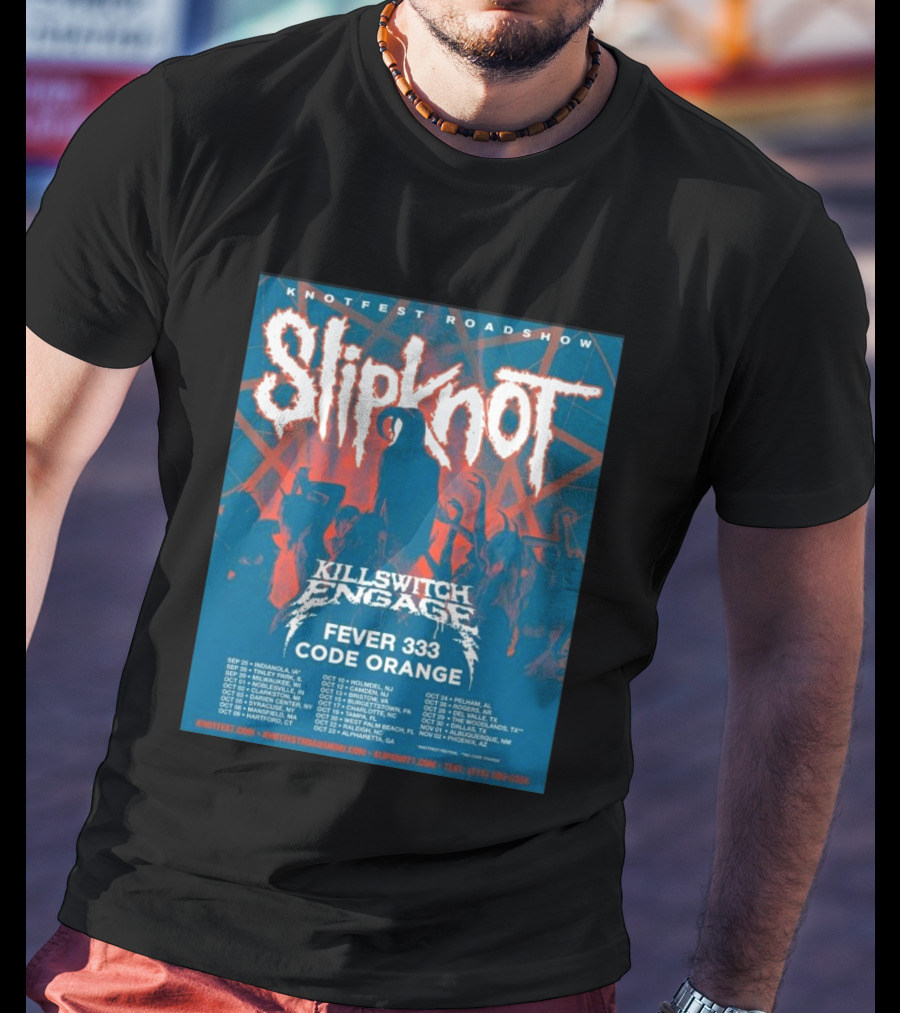 Knotfest Roadshow Slipknot Killswitch Engage Fever 333 Code Orange Tour Dates T-Shirt