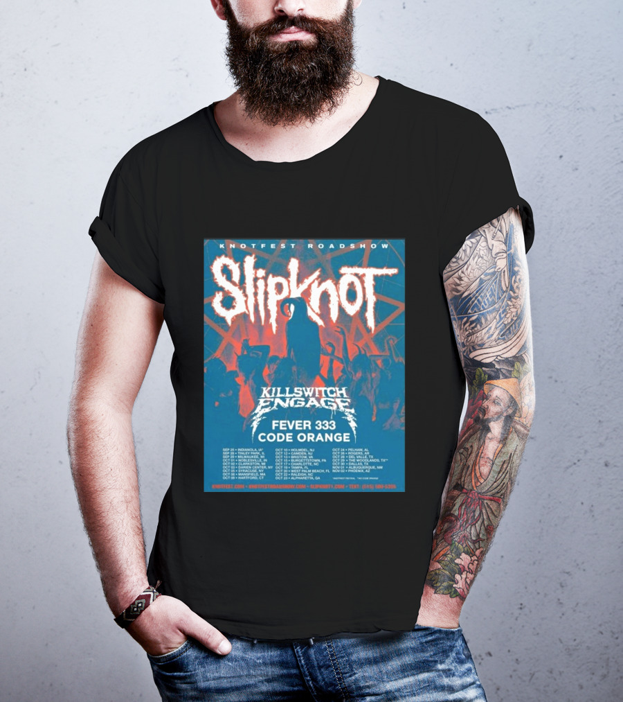 Knotfest Roadshow Slipknot Killswitch Engage Fever 333 Code Orange Tour Dates T-Shirt