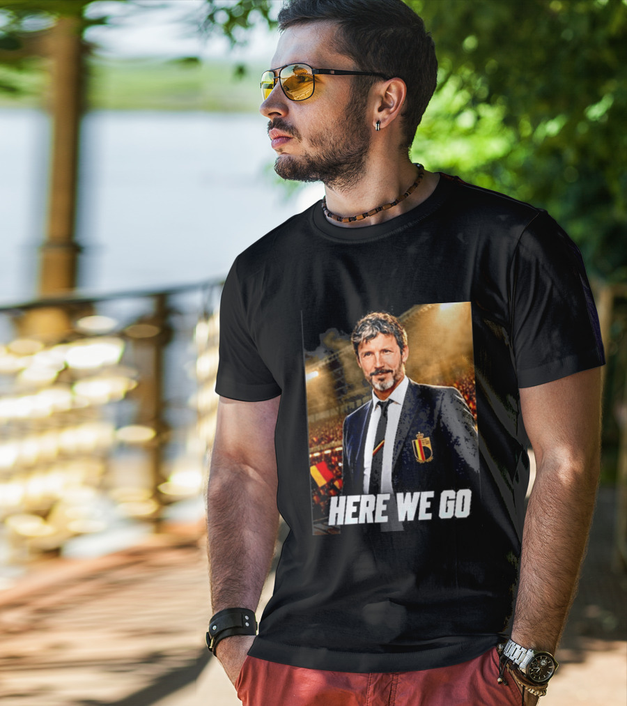 Mark Van Bommel Belgium Coach Announcement Here We Go Soccer Stadium T-Shirt