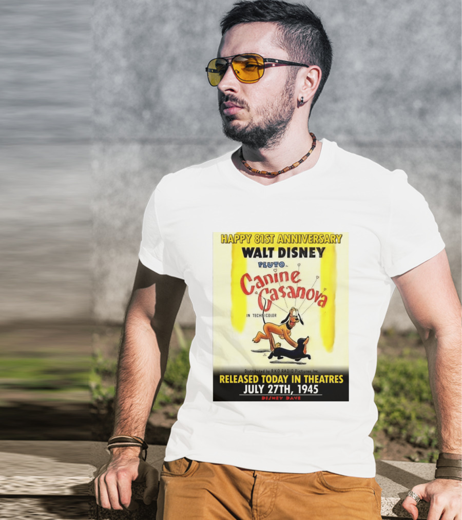 Walt Disney Pluto Canine Casanova 81st Anniversary Released July 27th 1945 T-Shirt