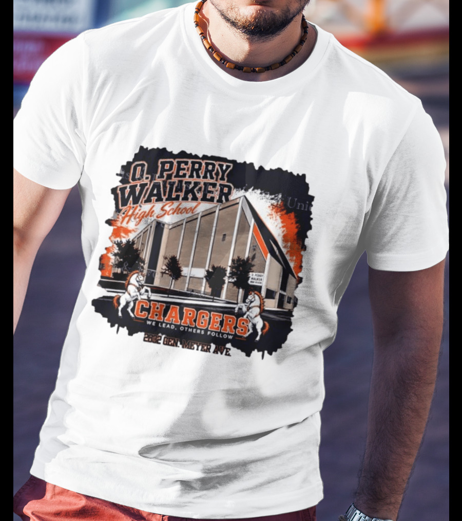 O Perry Walker High School Chargers We Lead Others Follow 2832 Gen Meyer Ave T-Shirt