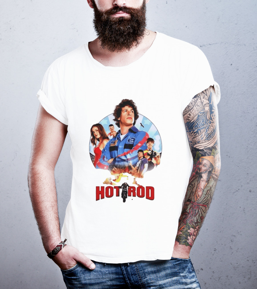 Smack Destiny In The Face Hot Rod Movie Stuntman Comedy Cast T-Shirt