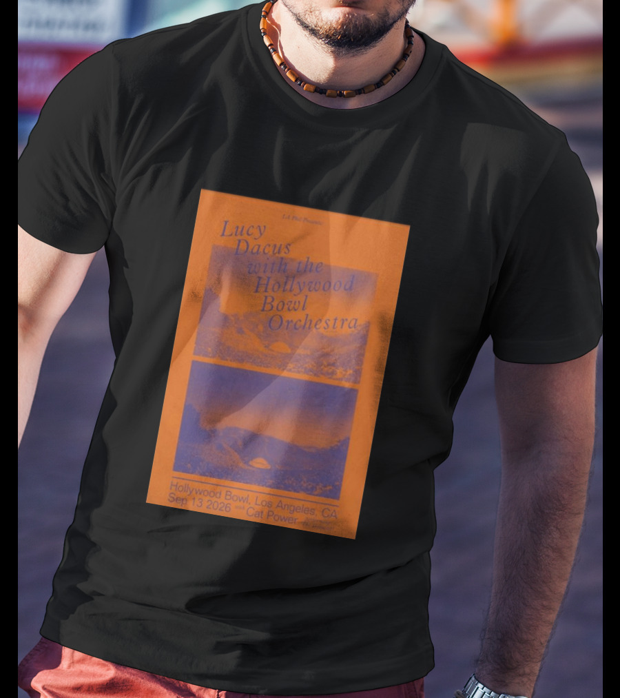 Lucy Dacus With Hollywood Bowl Orchestra Los Angeles Sep 13 2026 Cat Power Opening The Greatest T-Shirt