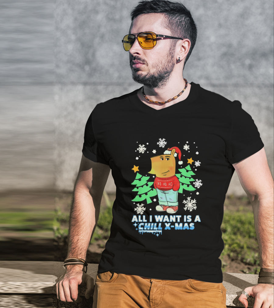 All I Want Is A Chill XMAS Ho Ho Ho Snowflakes Christmas Trees T-Shirt