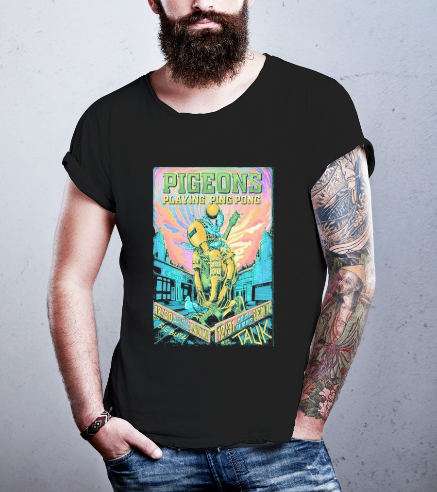 Pigeons Playing Ping Pong NYE 2026 Boston MA December 30 31 Big Blitz And Tauk T-Shirt