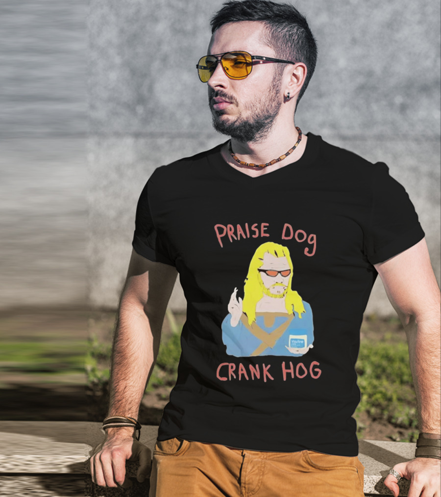Praise Dog Crank Hog Meme Character With Sunglasses And Long Hair T-Shirt